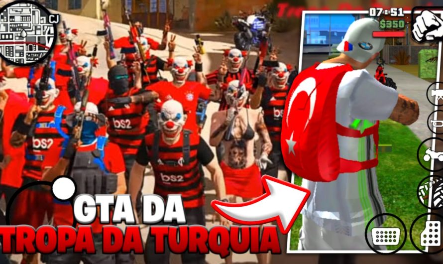 GTA TROPA DA TURQUIA ATUALIZADO