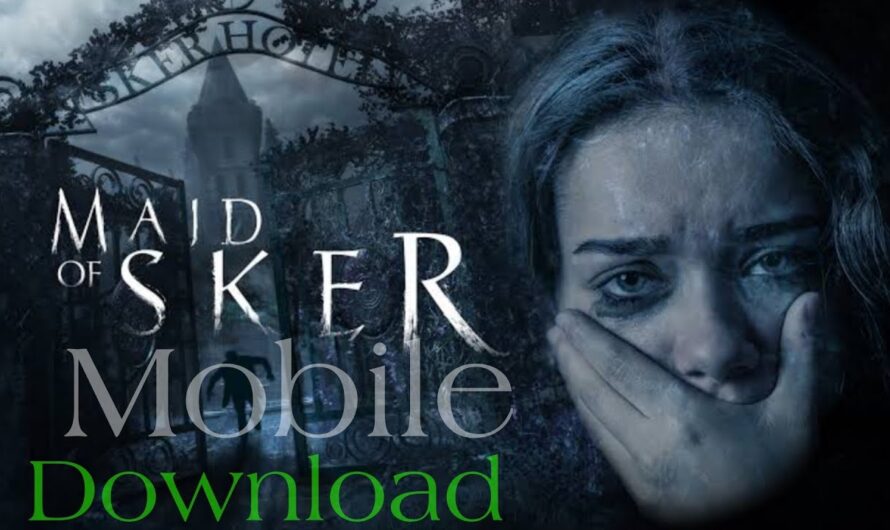 Maid of sker mobile